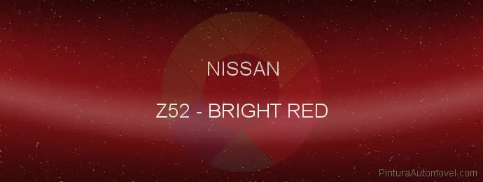 Pintura Nissan Z52 Bright Red