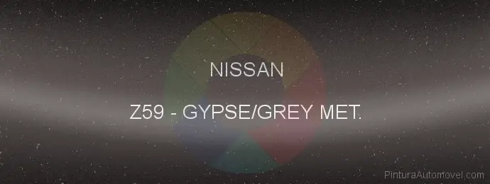 Pintura Nissan Z59 Gypse/grey Met.