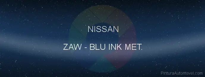 Pintura Nissan ZAW Blu Ink Met.