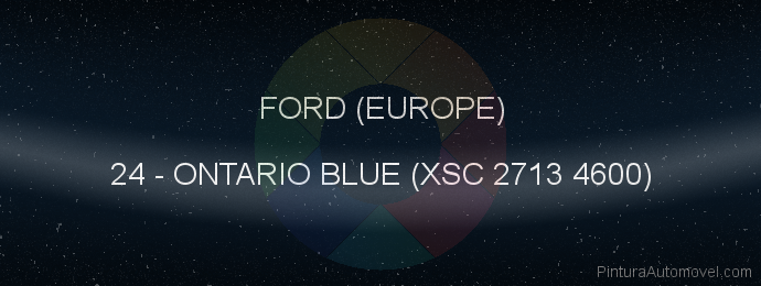 Pintura Ford (europe) 24 Ontario Blue (xsc 2713 4600)