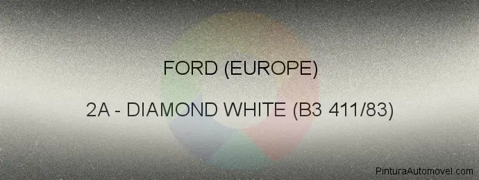 Pintura Ford (europe) 2A Diamond White (b3 411/83)