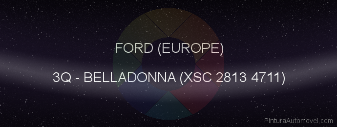 Pintura Ford (europe) 3Q Belladonna (xsc 2813 4711)