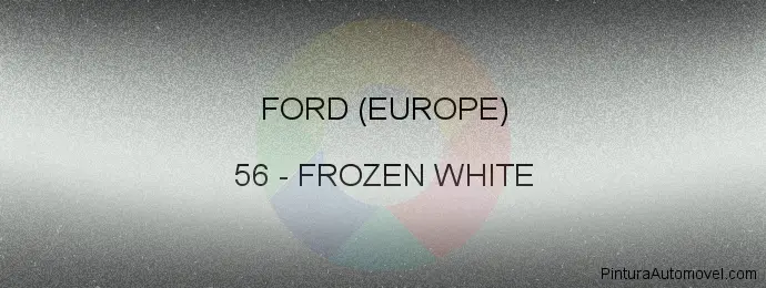 Pintura Ford (europe) 56 Frozen White