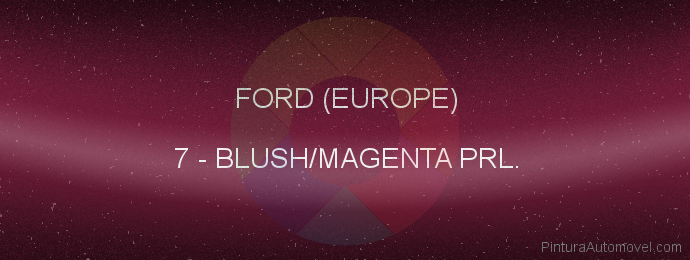 Pintura Ford (europe) 7 Blush/magenta Prl.