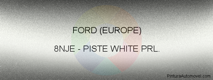 Pintura Ford (europe) 8NJE Piste White Prl.