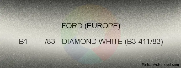 Pintura Ford (europe) B1 /83 Diamond White (b3 411/83)