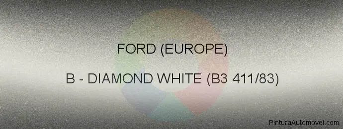Pintura Ford (europe) B Diamond White (b3 411/83)