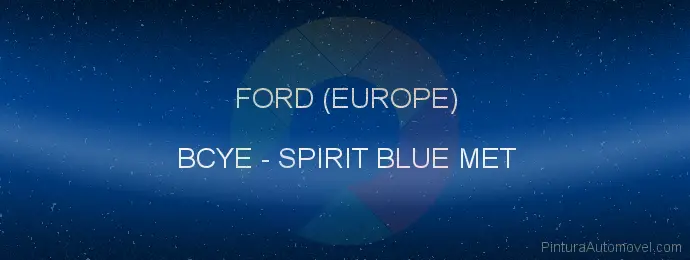 Pintura Ford (europe) BCYE Spirit Blue Met