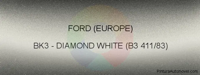 Pintura Ford (europe) BK3 Diamond White (b3 411/83)