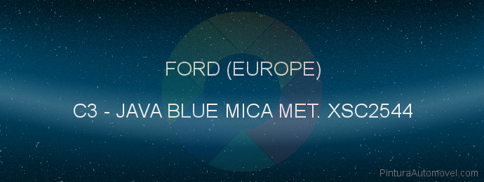 Pintura Ford (europe) C3 Java Blue Mica Met. Xsc2544