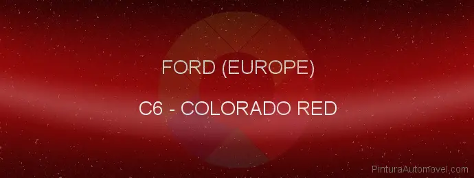 Pintura Ford (europe) C6 Colorado Red
