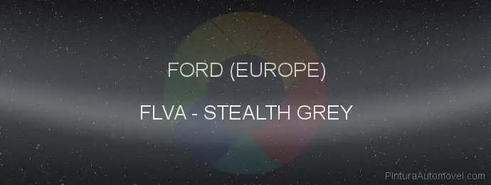 Pintura Ford (europe) FLVA Stealth Grey