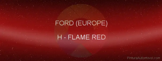 Pintura Ford (europe) H Flame Red