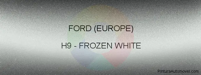 Pintura Ford (europe) H9 Frozen White