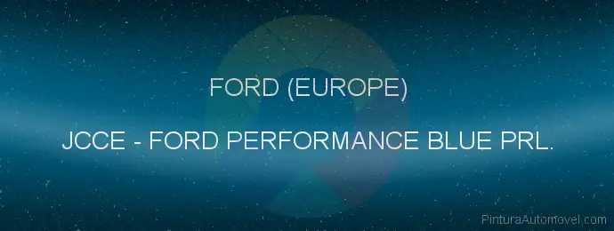 Pintura Ford (europe) JCCE Ford Performance Blue Prl.