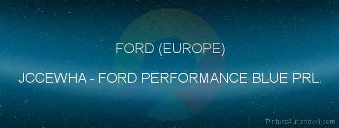 Pintura Ford (europe) JCCEWHA Ford Performance Blue Prl.