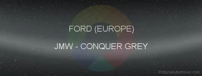 Pintura Ford (europe) JMW Conquer Grey