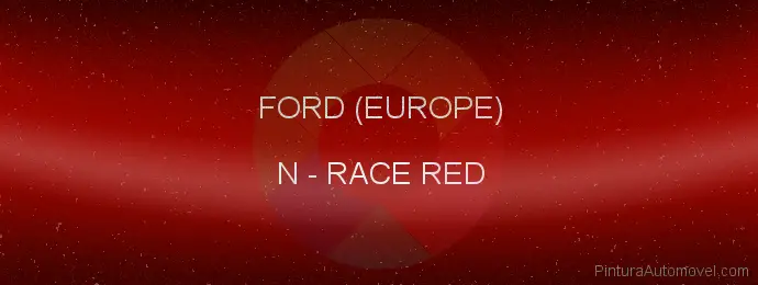 Pintura Ford (europe) N Race Red