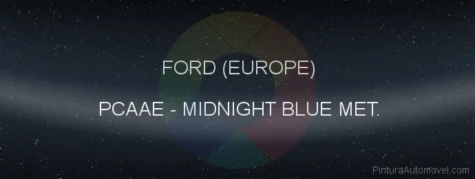 Pintura Ford (europe) PCAAE Midnight Blue Met.