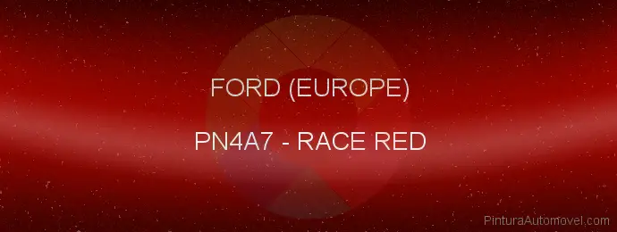 Pintura Ford (europe) PN4A7 Race Red