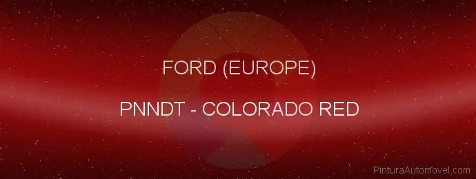 Pintura Ford (europe) PNNDT Colorado Red