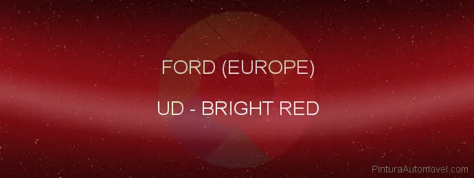 Pintura Ford (europe) UD Bright Red