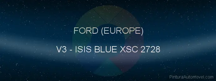 Pintura Ford (europe) V3 Isis Blue Xsc 2728