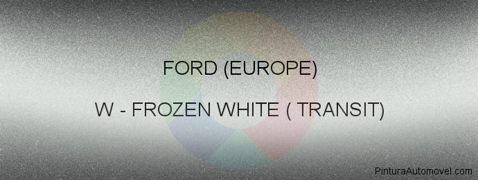 Pintura Ford (europe) W Frozen White ( Transit)
