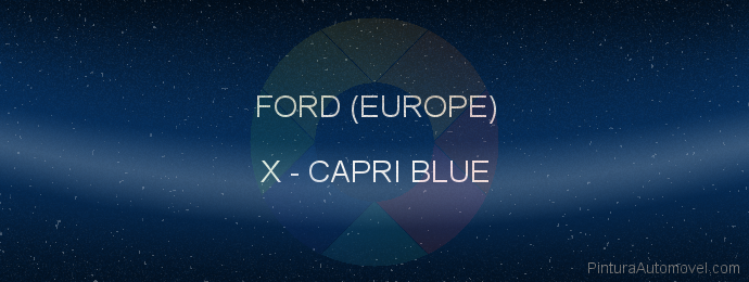 Pintura Ford (europe) X Capri Blue