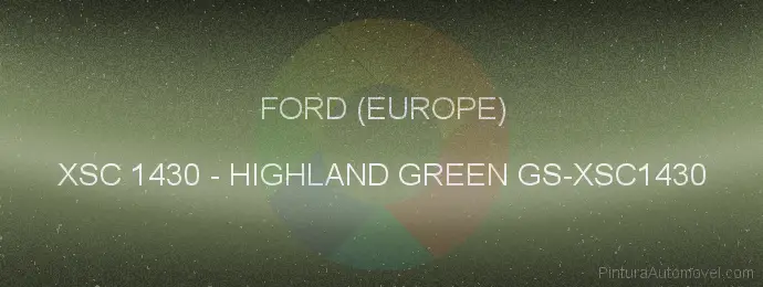 Pintura Ford (europe) XSC 1430 Highland Green Gs-xsc1430