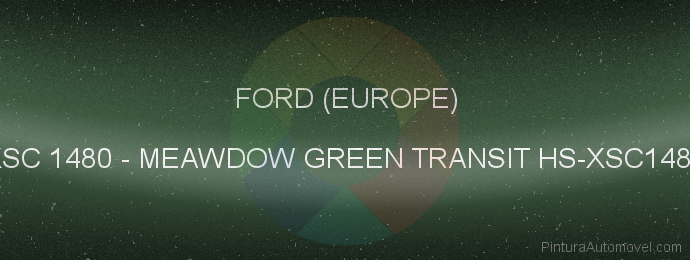Pintura Ford (europe) XSC 1480 Meawdow Green Transit Hs-xsc1480