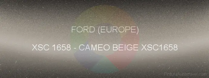 Pintura Ford (europe) XSC 1658 Cameo Beige Xsc1658
