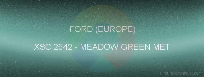 Pintura Ford (europe) XSC 2542 Meadow Green Met.