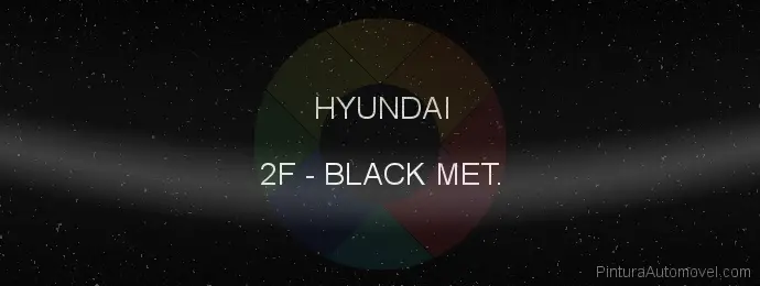 Pintura Hyundai 2F Black Met.