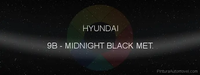 Pintura Hyundai 9B Midnight Black Met.