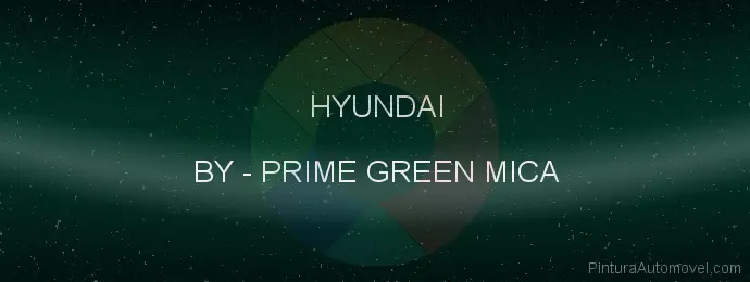 Pintura Hyundai BY Prime Green Mica