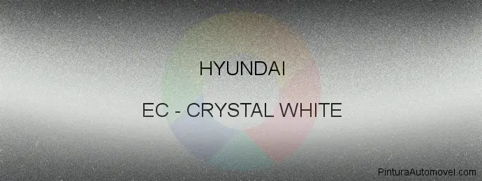 Pintura Hyundai EC Crystal White