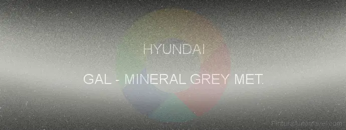 Pintura Hyundai GAL Mineral Grey Met.