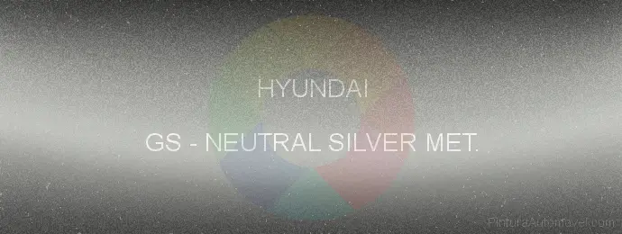 Pintura Hyundai GS Neutral Silver Met.