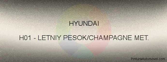 Pintura Hyundai H01 Letniy Pesok/champagne Met.