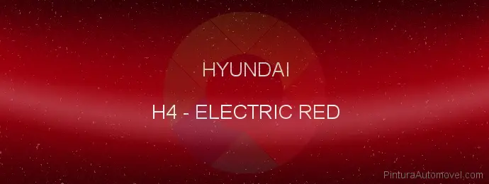 Pintura Hyundai H4 Electric Red