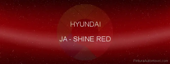 Pintura Hyundai JA Shine Red