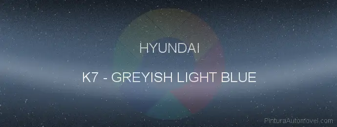 Pintura Hyundai K7 Greyish Light Blue