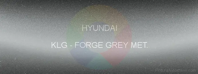 Pintura Hyundai KLG Forge Grey Met.