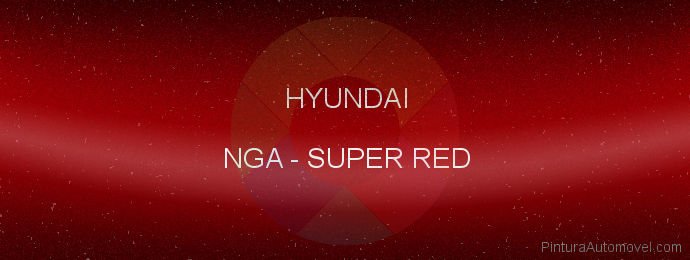 Pintura Hyundai NGA Super Red