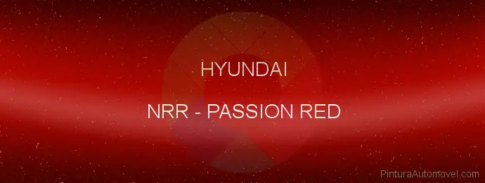 Pintura Hyundai NRR Passion Red