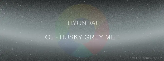 Pintura Hyundai OJ Husky Grey Met.