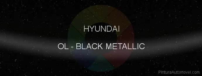Pintura Hyundai OL Black Metallic