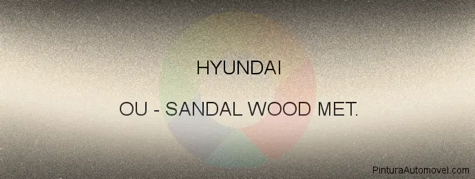 Pintura Hyundai OU Sandal Wood Met.