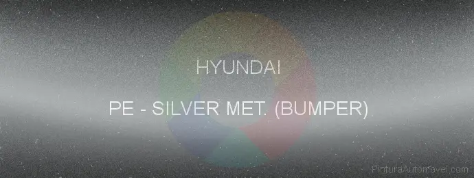 Pintura Hyundai PE Silver Met. (bumper)